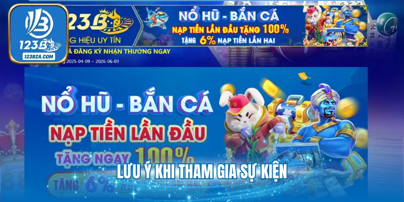 Lưu ý khi tham gia sự kiện